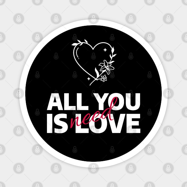 All You Need Is Love Magnet by MIRO-07